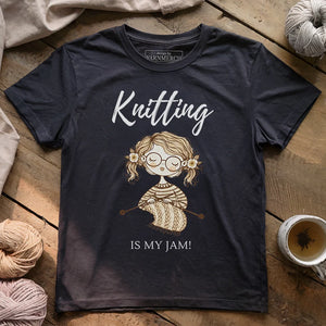 Knitting Is My Jam T-shirt