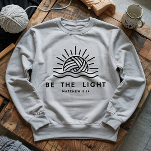 Be The Light Sweatshirt