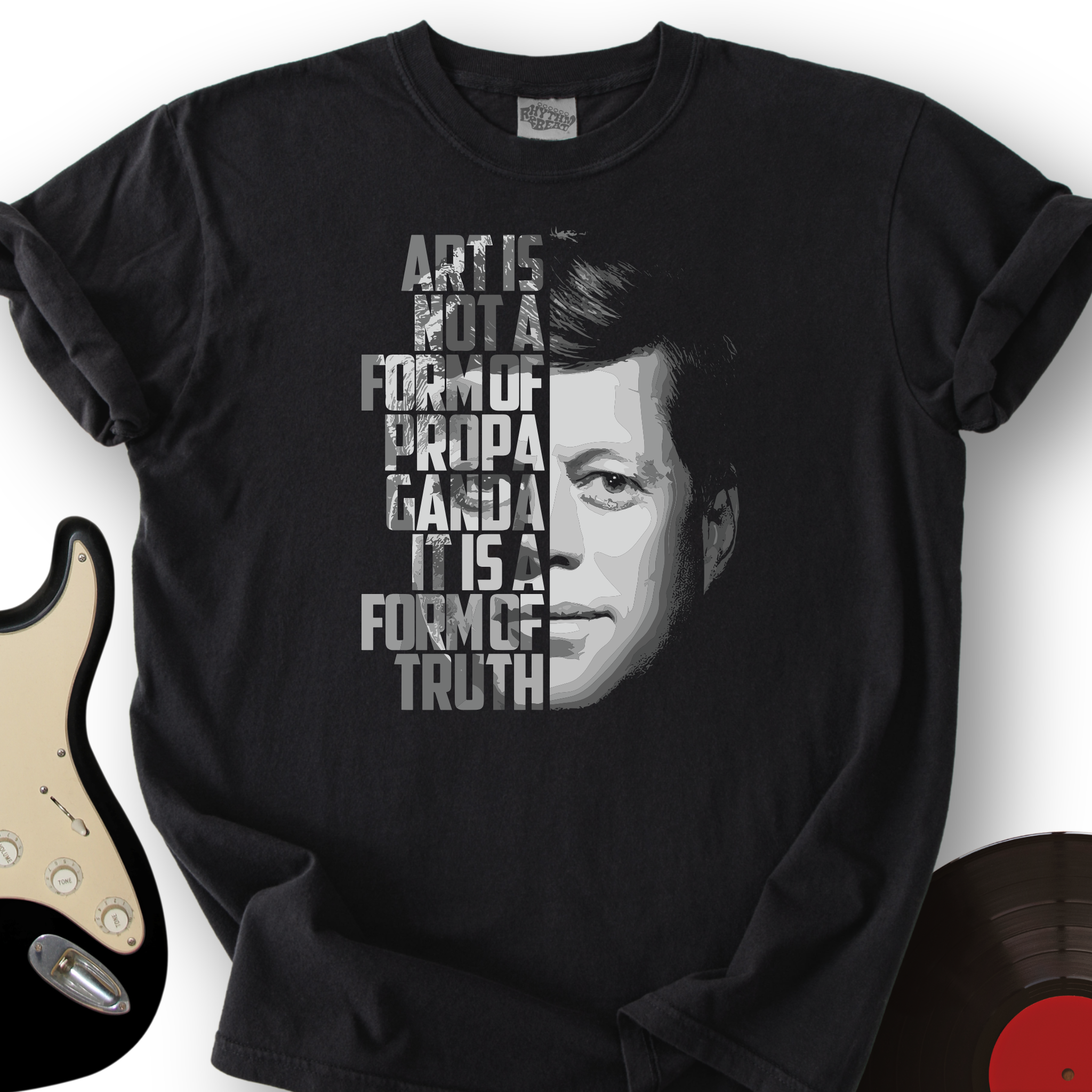 Art Is Not A Form Of Propaganda T-Shirt