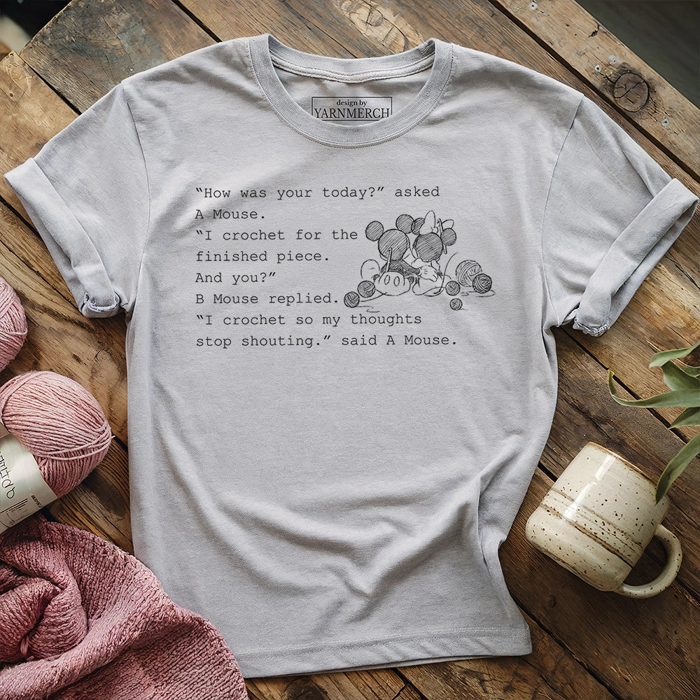 How Was Your Today T-shirt