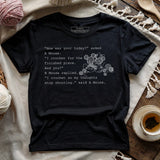 How Was Your Today T-shirt