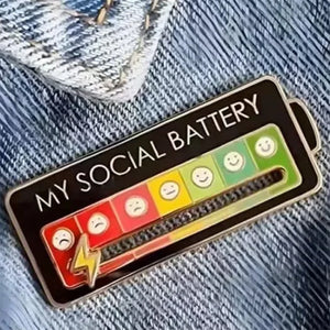 My Social Battery Pin