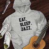 Eat Sleep Jazz Hoodie