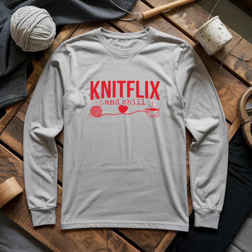 Knitflix And Chill Long Sleeve T-shirt
